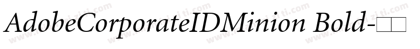 AdobeCorporateIDMinion Bold字体转换